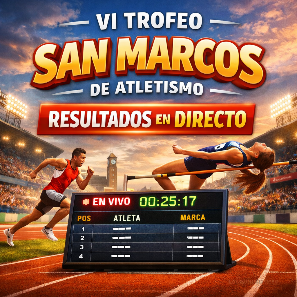 RESULTADOS EN DIRECTO. VI TROFEO SAN MARCOS.